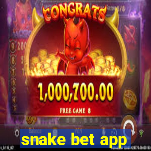 snake bet app